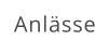 Anlässe