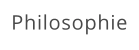 Philosophie